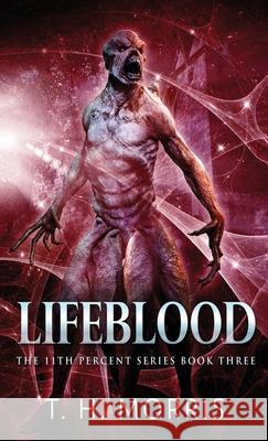 Lifeblood T H Morris 9784824115195 Next Chapter