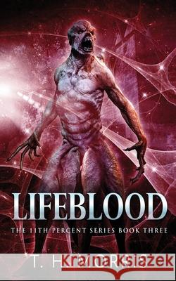 Lifeblood T H Morris 9784824115218 Next Chapter