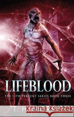 Lifeblood T. H. Morris 9784824115225 Next Chapter