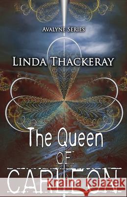 The Queen of Carleon Linda Thackeray 9784824115607 Next Chapter