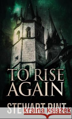 To Rise Again Stewart Bint 9784824116048 Next Chapter