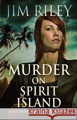 Murder on Spirit Island Jim Riley 9784824117953 Next Chapter