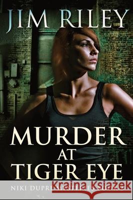 Murder At Tiger Eye Jim Riley 9784824120380 Next Chapter