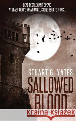 Sallowed Blood Stuart G. Yates 9784824120472 Next Chapter