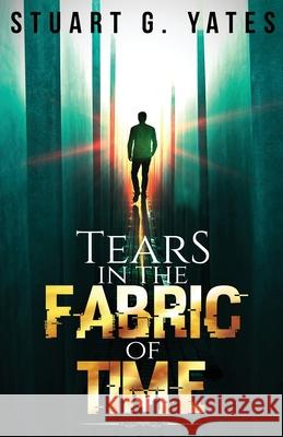 Tears in the Fabric of Time Stuart G. Yates 9784824120502