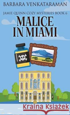 Malice In Miami Barbara Venkataraman 9784824120793 Next Chapter