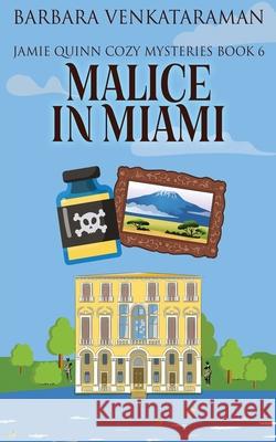 Malice In Miami Barbara Venkataraman 9784824120816 Next Chapter