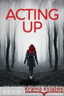 Acting Up Kevin Fitzpatrick 9784824120885