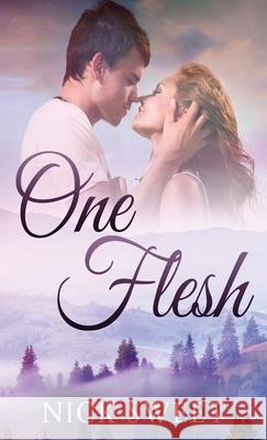 One Flesh: Love in the Valleys Nick Sweet 9784824121141 Next Chapter