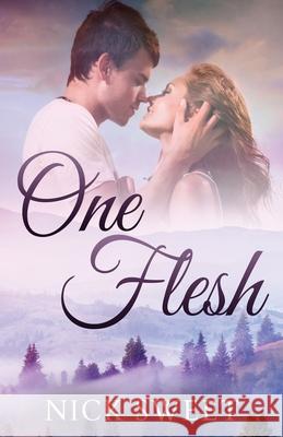 One Flesh: Love in the Valleys Nick Sweet 9784824121158 Next Chapter