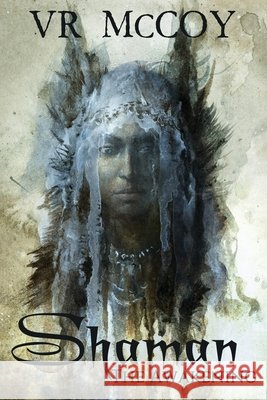 Shaman - The Awakening Vr McCoy 9784824121233
