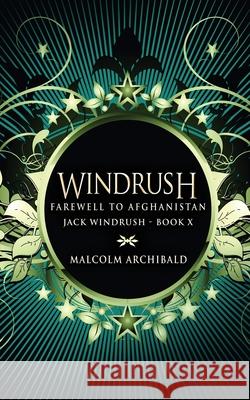 Farewell To Afghanistan Malcolm Archibald 9784824121615 Next Chapter