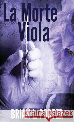 La Morte Viola Brian L. Porter 9784824123947 Next Chapter Circle