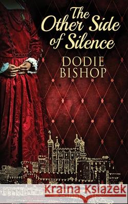 The Other Side Of Silence Dodie Bishop 9784824124401 Next Chapter