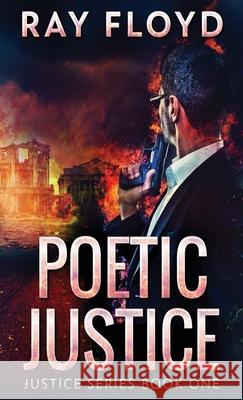 Poetic Justice Ray Floyd 9784824127426 Next Chapter