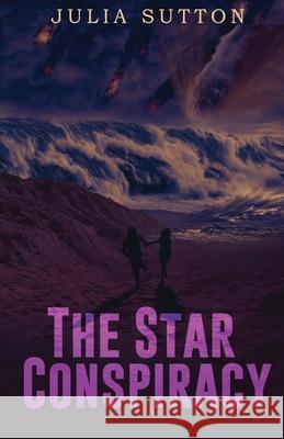 The Star Conspiracy Julia Sutton 9784824135421 Next Chapter