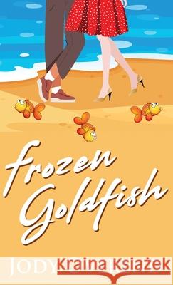 Frozen Goldfish Jody Overend 9784824135834