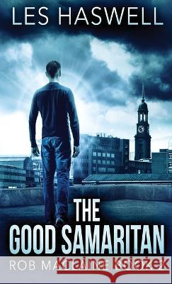 The Good Samaritan Les Haswell 9784824140937 Next Chapter