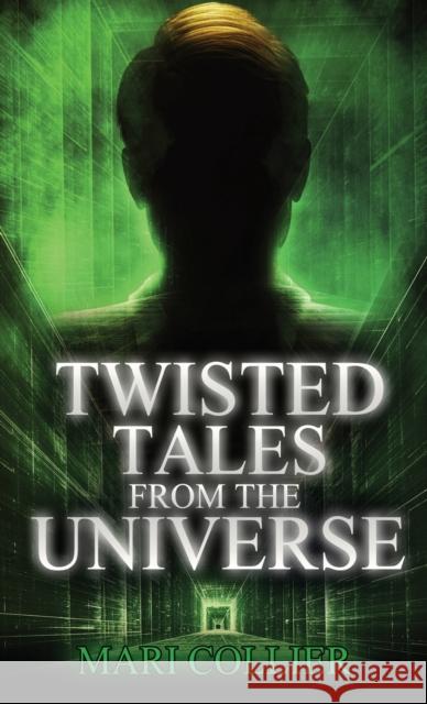 Twisted Tales From The Universe Mari Collier 9784824141712