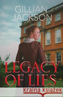 Legacy of Lies Gillian Jackson 9784824146533 Next Chapter