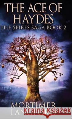 The Ace of Haydes Mortimer Langford 9784824146922 Next Chapter