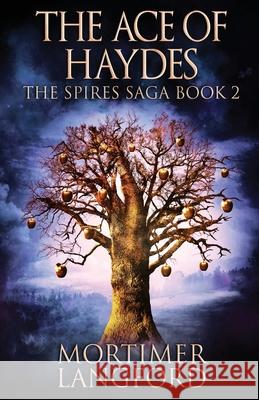 The Ace of Haydes Mortimer Langford 9784824146939 Next Chapter