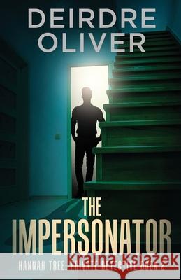 The Impersonator Deirdre Oliver 9784824147523