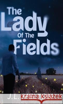 The Lady Of The Fields J. L. Melton 9784824147936 Next Chapter