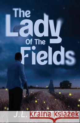 The Lady Of The Fields J. L. Melton 9784824147943 Next Chapter