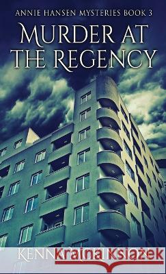 Murder At The Regency Kenna McKinnon 9784824148360 Next Chapter