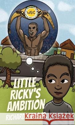 Little Ricky's Ambition Richard Lewis, Jr   9784824149855