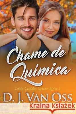 Chame de Química D J Van Oss, Dandara Da Silva 9784824150547 Next Chapter