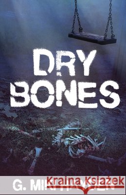 Dry Bones G. Miki Hayden 9784824150585 Next Chapter
