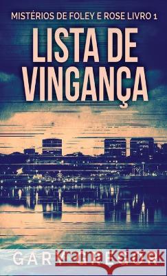 Lista de Vingança Gary Gregor, Evie Diane 9784824152800