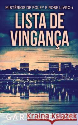 Lista de Vingança Gary Gregor, Evie Diane 9784824152824