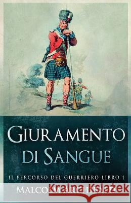 Giuramento di sangue Malcolm Archibald Anna Maria Durante  9784824152985 Next Chapter