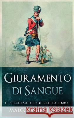 Giuramento di sangue Malcolm Archibald Anna Maria Durante  9784824153005 Next Chapter