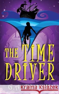 The Time Driver G. a. Franks 9784824154903 Next Chapter