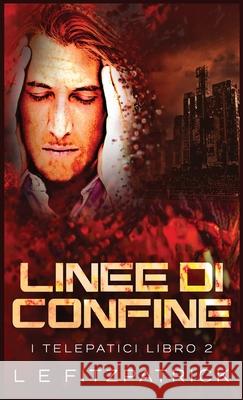 Linee di Confine L. E. Fitzpatick Federico Greco 9784824155092 Next Chapter