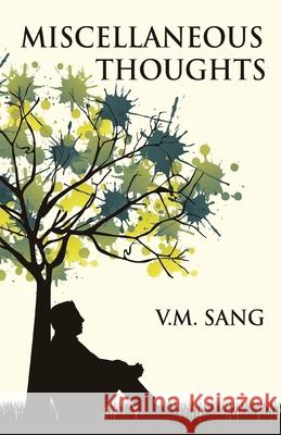 Miscellaneous Thoughts V. M. Sang 9784824157850 Next Chapter