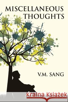 Miscellaneous Thoughts V. M. Sang 9784824157881 Next Chapter