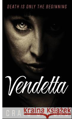 Vendetta Craig Gaydas 9784824158055 Next Chapter