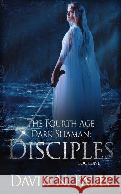 Disciples David N. Pauly 9784824158413 Next Chapter