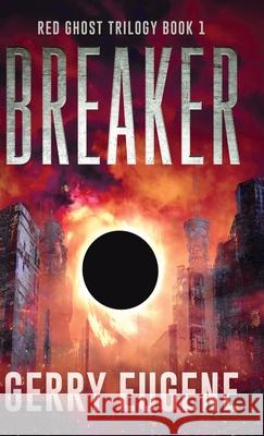Breaker Gerry Eugene 9784824158505 Next Chapter