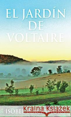 El Jard?n de Voltaire Isobel Blackthorn Enrique Laurentin 9784824159328 Next Chapter