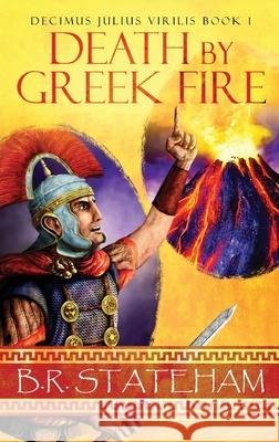 Death by Greek Fire B R Stateham 9784824160942