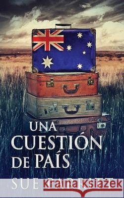 Una Cuesti?n de Pa?s Sue Parritt Enrique Laurentin 9784824166265 Next Chapter