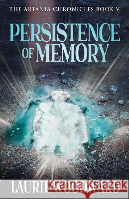 Persistence Of Memory Laurie Woodward 9784824166357 Next Chapter