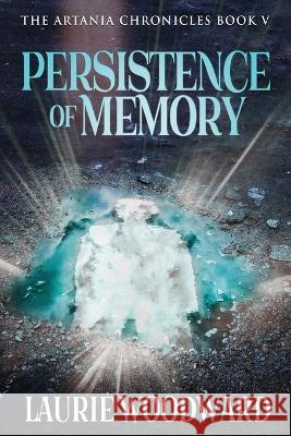 Persistence Of Memory Laurie Woodward 9784824166388 Next Chapter