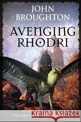 Avenging Rhodri John Broughton 9784824167309 Next Chapter